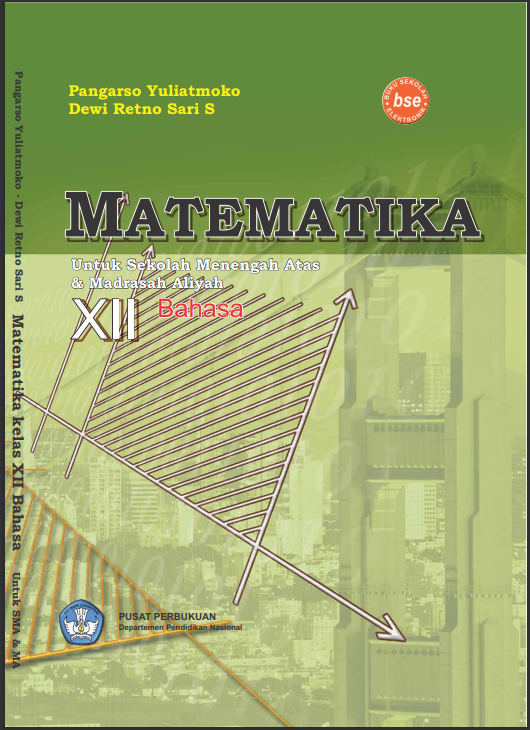 Matematika Untuk SMA Dan MA XII Bahasa